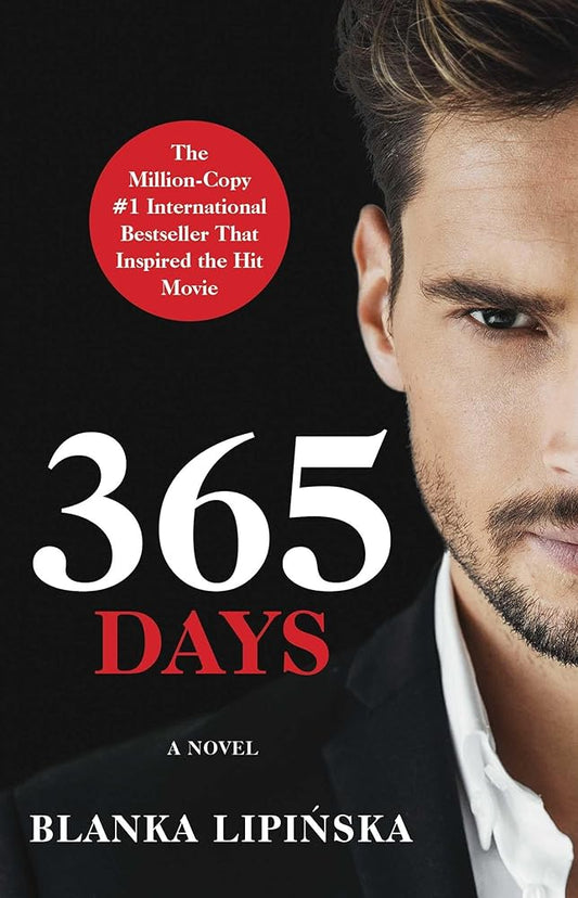 365 Days: A Novel (1) (365 Days Bestselling Series) cover image