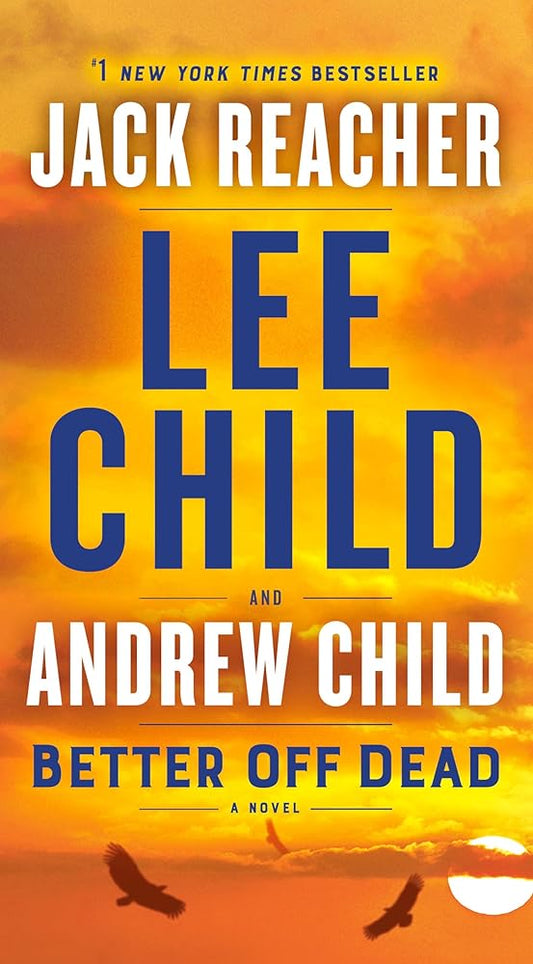 Better Off Dead: A Jack Reacher Novel Used Book at Skull & Books VR Cocoa Beach
