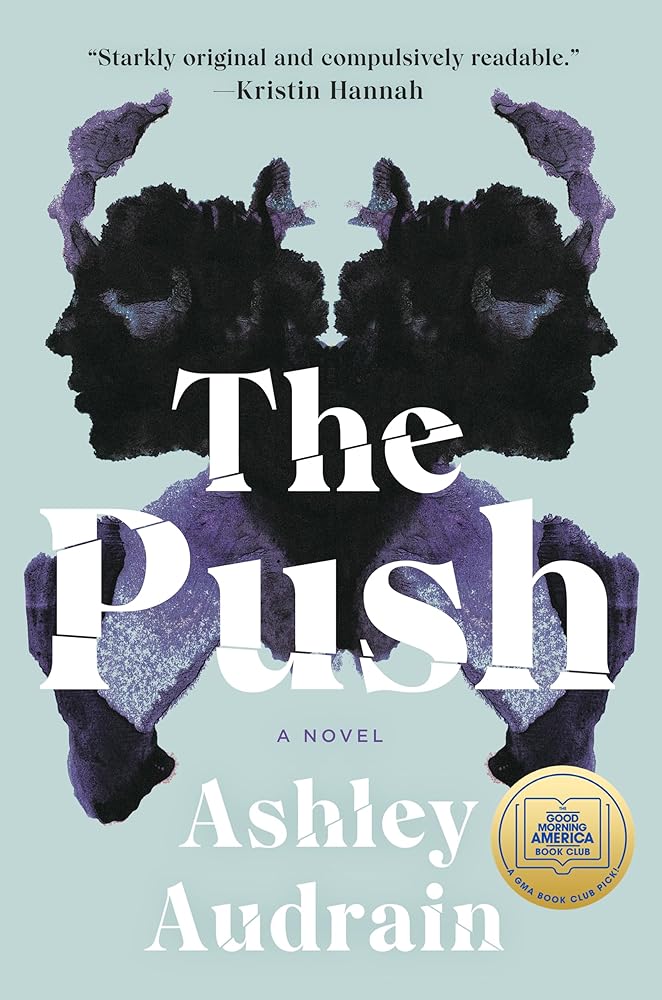 The Push: A Novel cover image