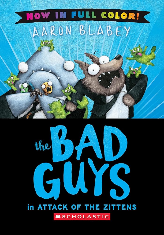 The Bad Guys in Attack of the Zitten (Color Edition) cover image