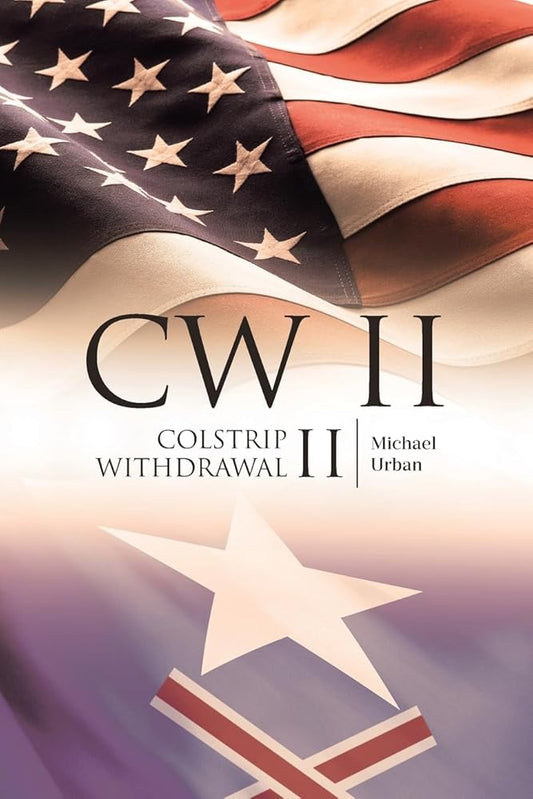 Cw II: Colstrip Withdrawal II cover image
